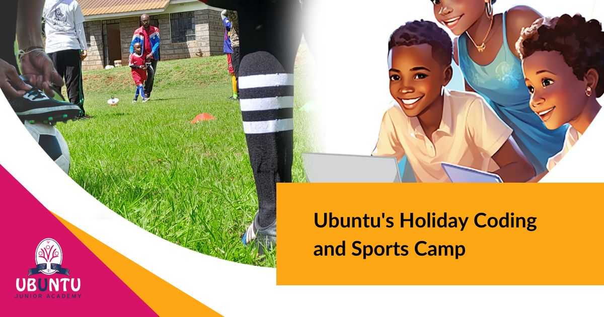 Ubuntu's Holiday Coding and Sports Camp at Ubuntu Junior Academy